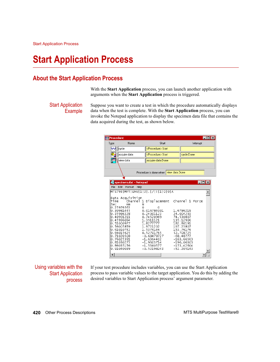 Start application process, About the start application process, Start application process 420 | MTS Series 793 Application User Manual | Page 420 / 576