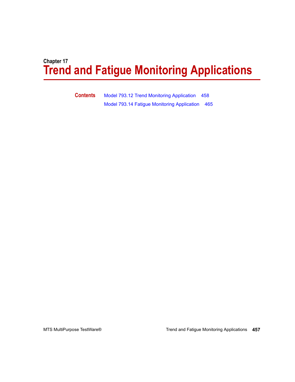 Trend and fatigue monitoring applications, Chapter 17, Trend and fatigue monitoring applications 457 | MTS Series 793 Application User Manual | Page 457 / 576