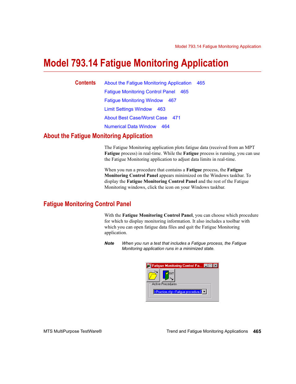 Model 793.14 fatigue monitoring application, About the fatigue monitoring application, Fatigue monitoring control panel | Model 793.14 fatigue monitoring application 465 | MTS Series 793 Application User Manual | Page 465 / 576