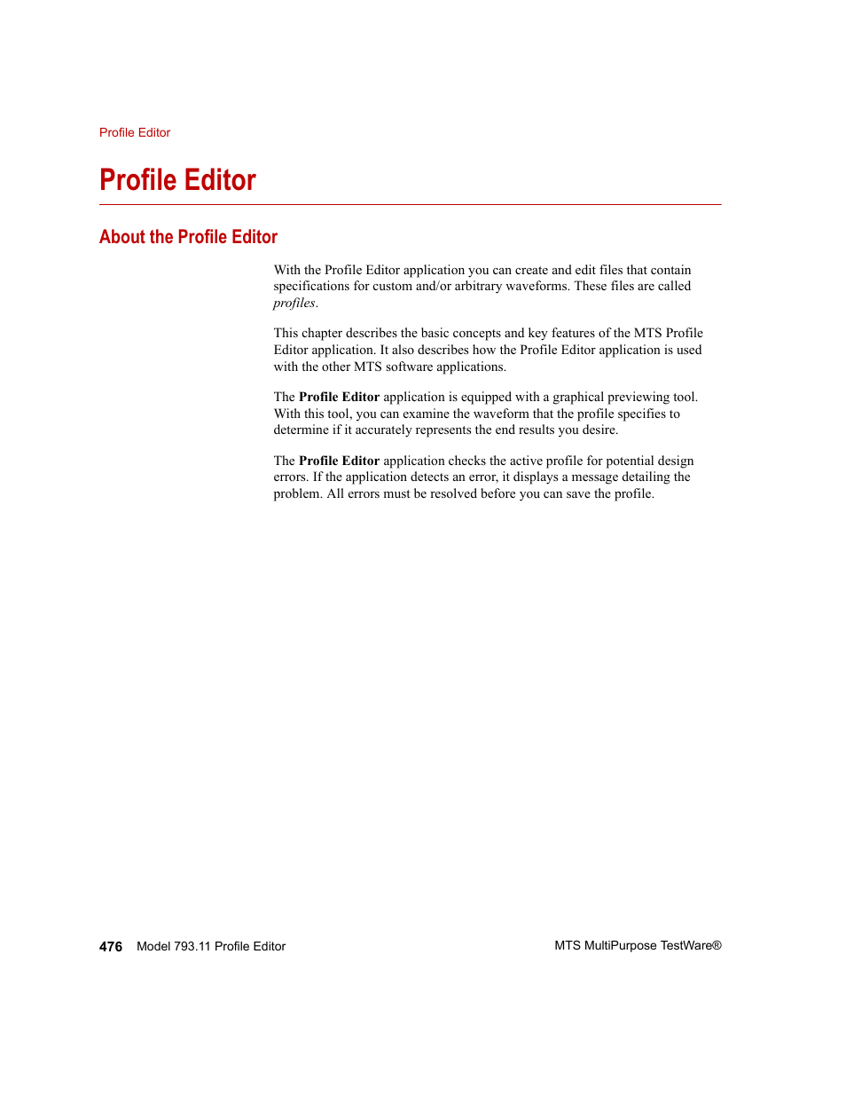 Profile editor, About the profile editor, Profile editor 476 | About the profile editor 476 | MTS Series 793 Application User Manual | Page 476 / 576