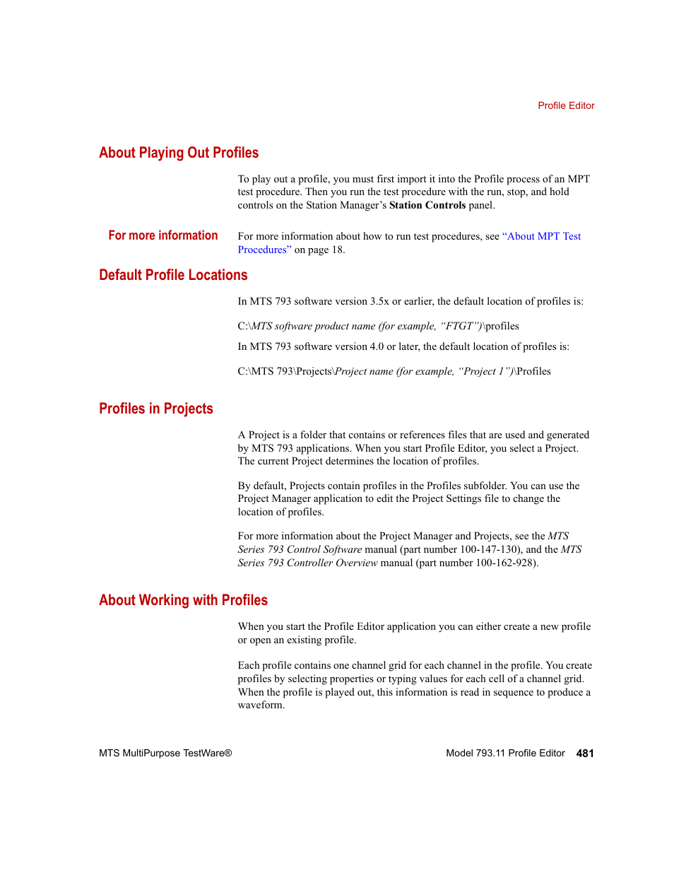 About playing out profiles, Default profile locations, Profiles in projects | About working with profiles, About working with profiles 481 | MTS Series 793 Application User Manual | Page 481 / 576