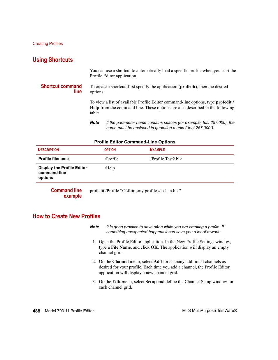 Using shortcuts, How to create new profiles, Using shortcuts 488 | How to create new profiles 488 | MTS Series 793 Application User Manual | Page 488 / 576