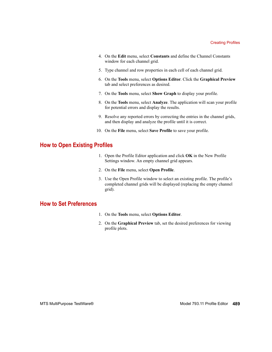 How to open existing profiles, How to set preferences, How to open existing profiles 489 | How to set preferences 489 | MTS Series 793 Application User Manual | Page 489 / 576