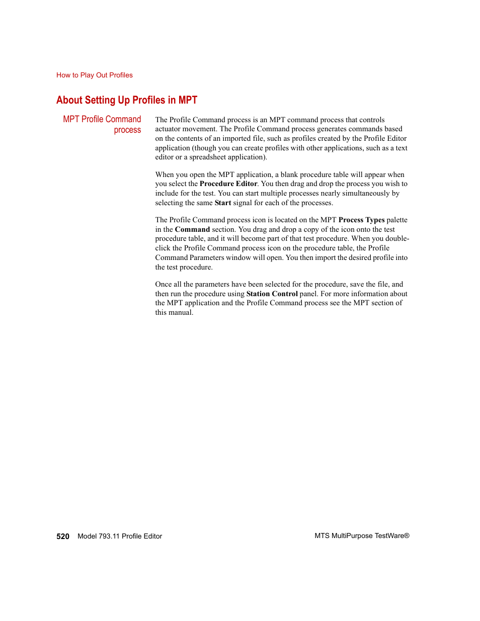 About setting up profiles in mpt, About setting up profiles in mpt 520 | MTS Series 793 Application User Manual | Page 520 / 576