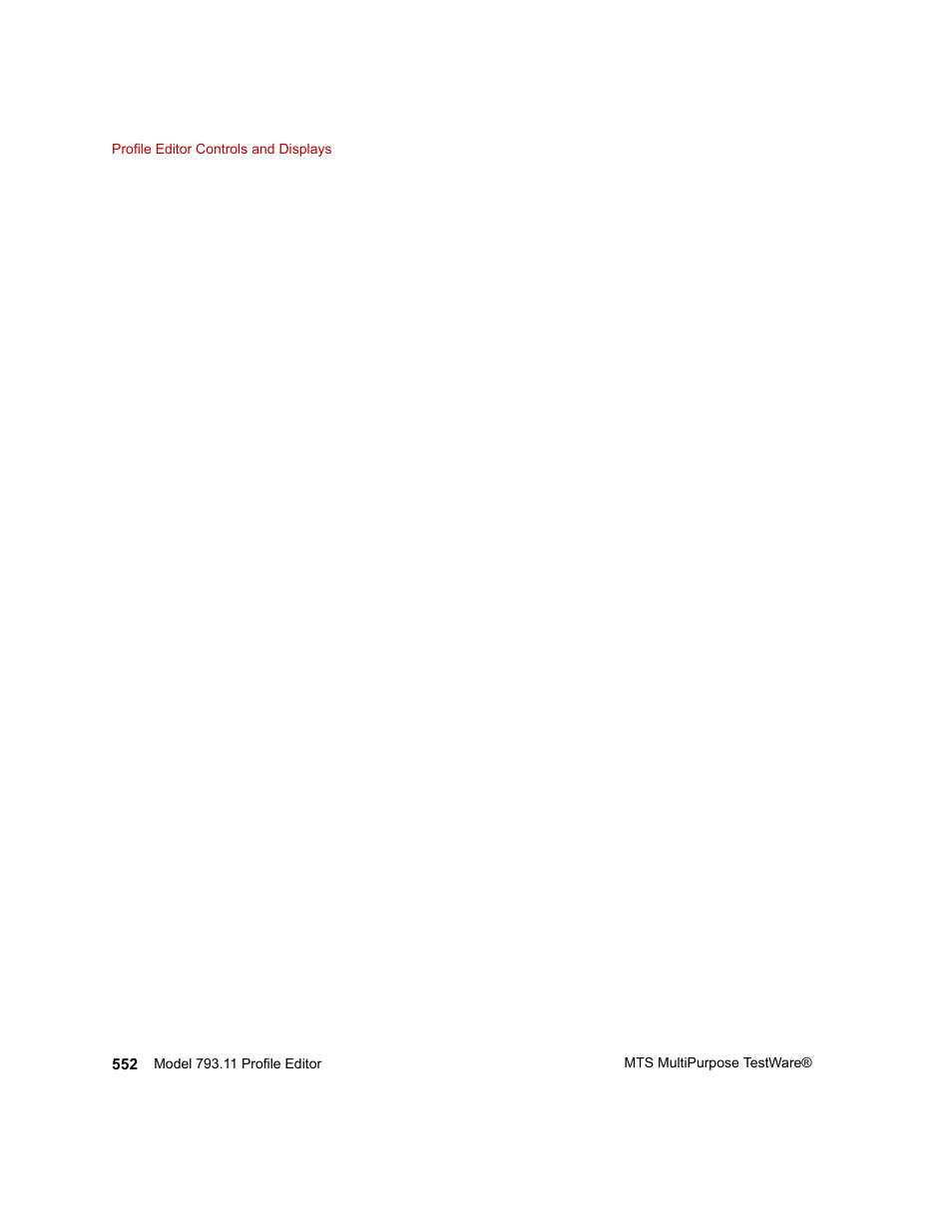 MTS Series 793 Application User Manual | Page 552 / 576