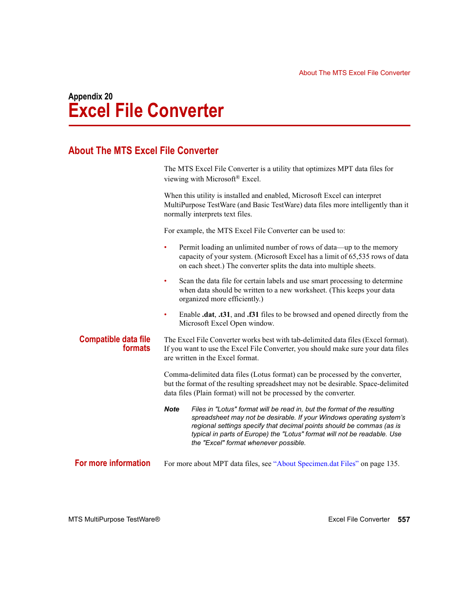 Excel file converter, About the mts excel file converter, Appendix 20 | Excel file converter 557, Ion, see, Appendix 20, “excel file converter | MTS Series 793 Application User Manual | Page 557 / 576