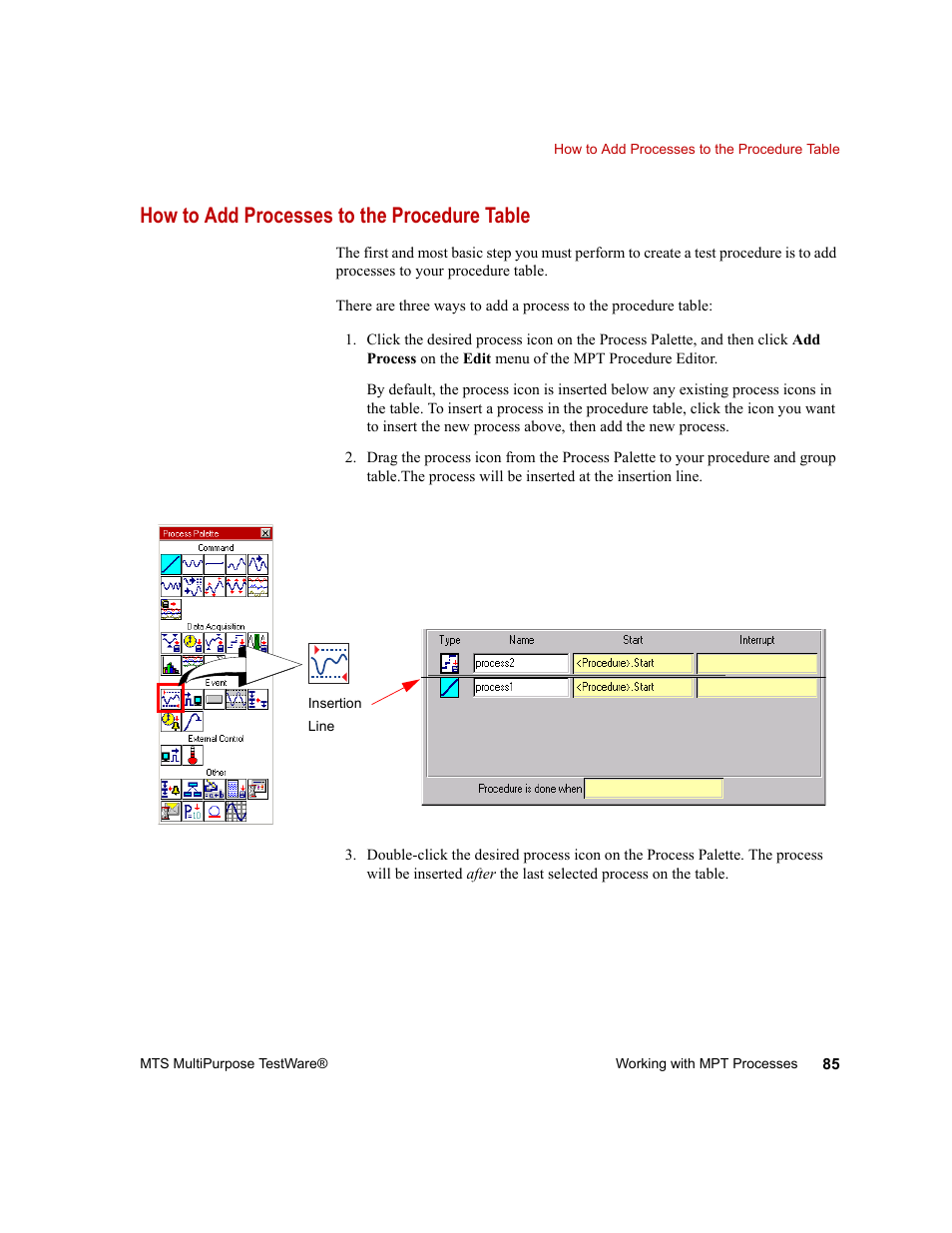 How to add processes to the procedure table, How to add processes to the procedure table 85 | MTS Series 793 Application User Manual | Page 85 / 576