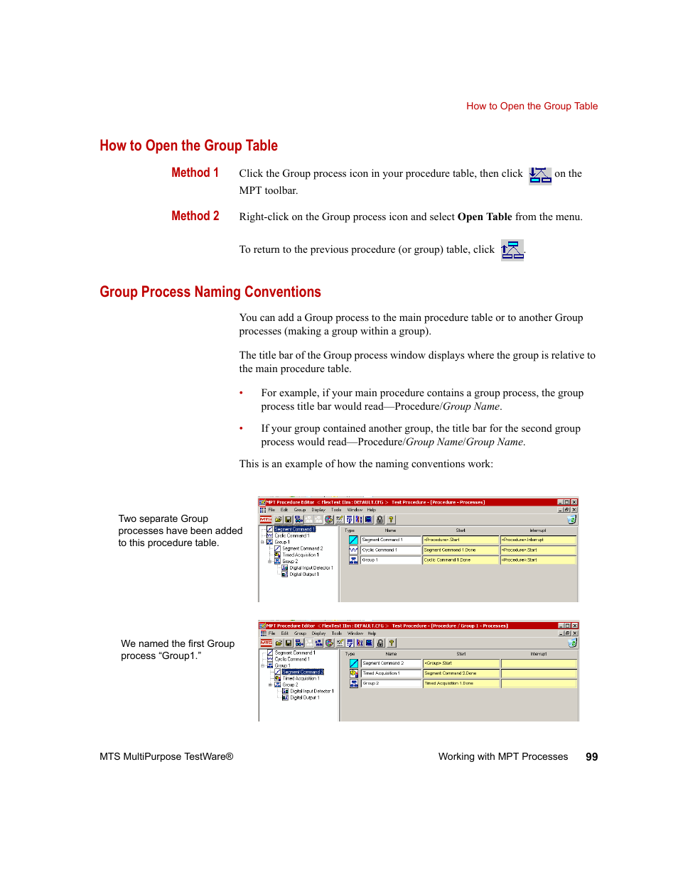 How to open the group table, Group process naming conventions, How to open the group table 99 | Group process naming conventions 99 | MTS Series 793 Application User Manual | Page 99 / 576