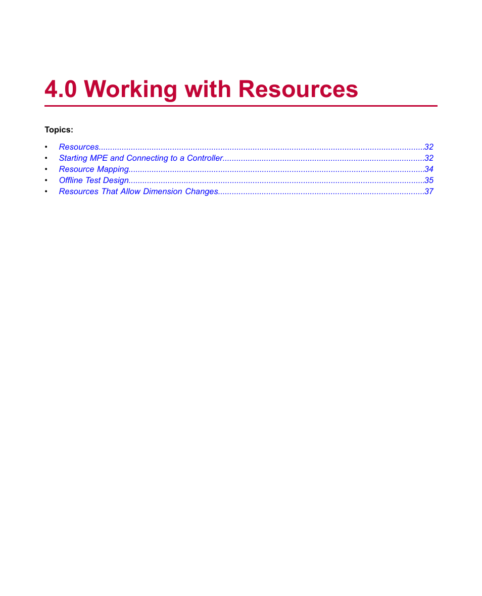 0 working with resources | MTS Multipurpose Elite User Manual | Page 31 / 112