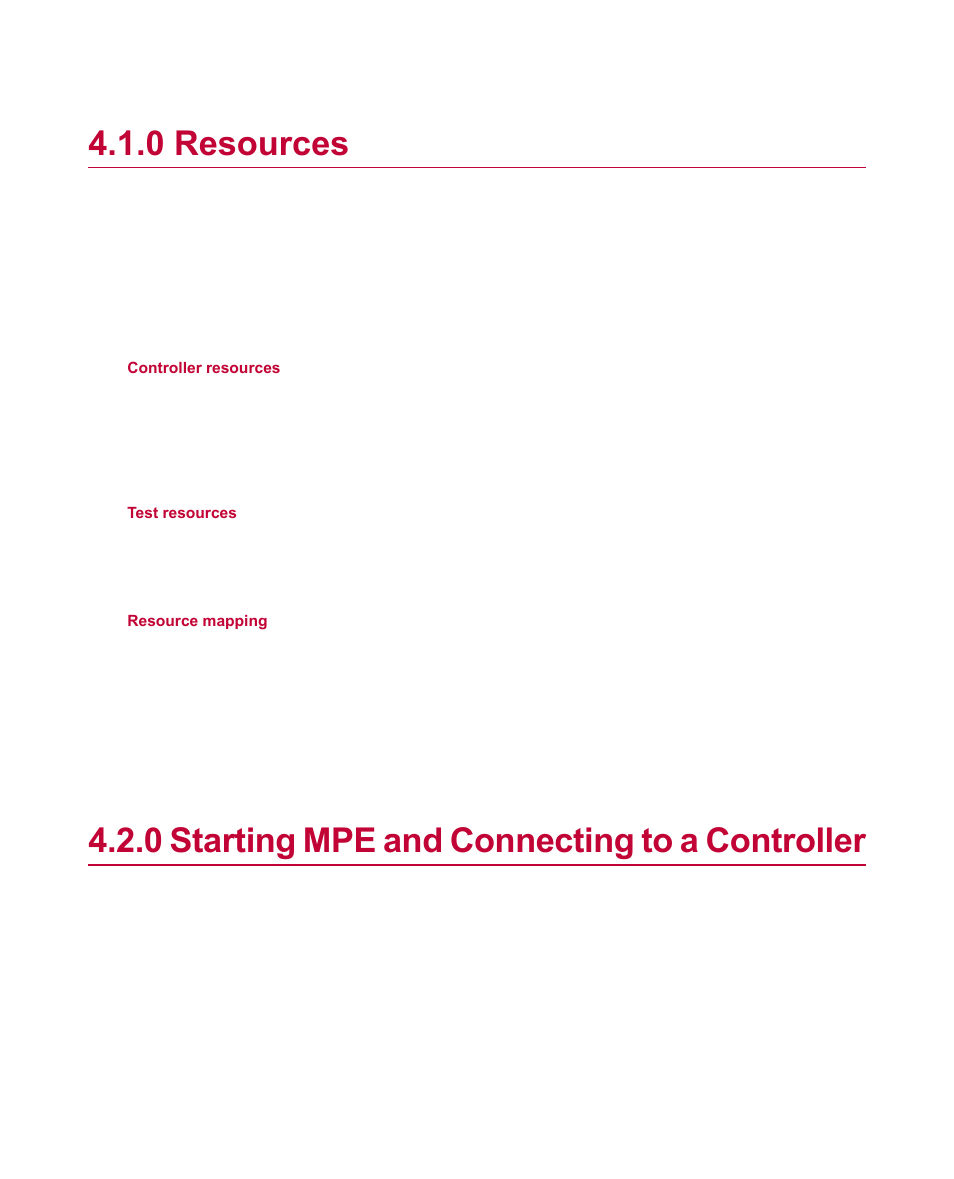 0 resources, 0 starting mpe and connecting to a controller, Resources | Starting mpe and connecting to a controller | MTS Multipurpose Elite User Manual | Page 32 / 112