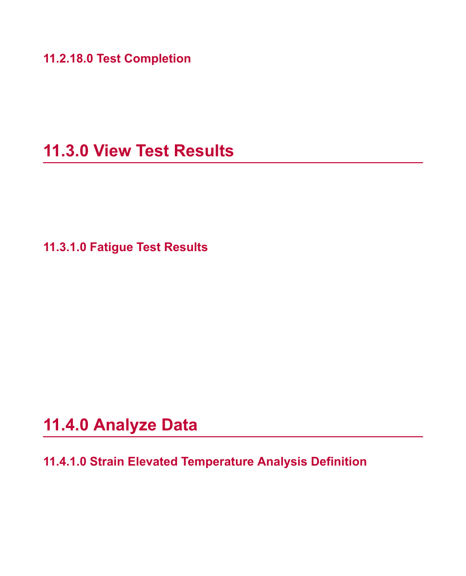 0 test completion, 0 view test results, 0 fatigue test results | 0 analyze data, 0 strain elevated temperature analysis definition, View test results, Analyze data | MTS Fatigue Template User Manual | Page 114 / 122