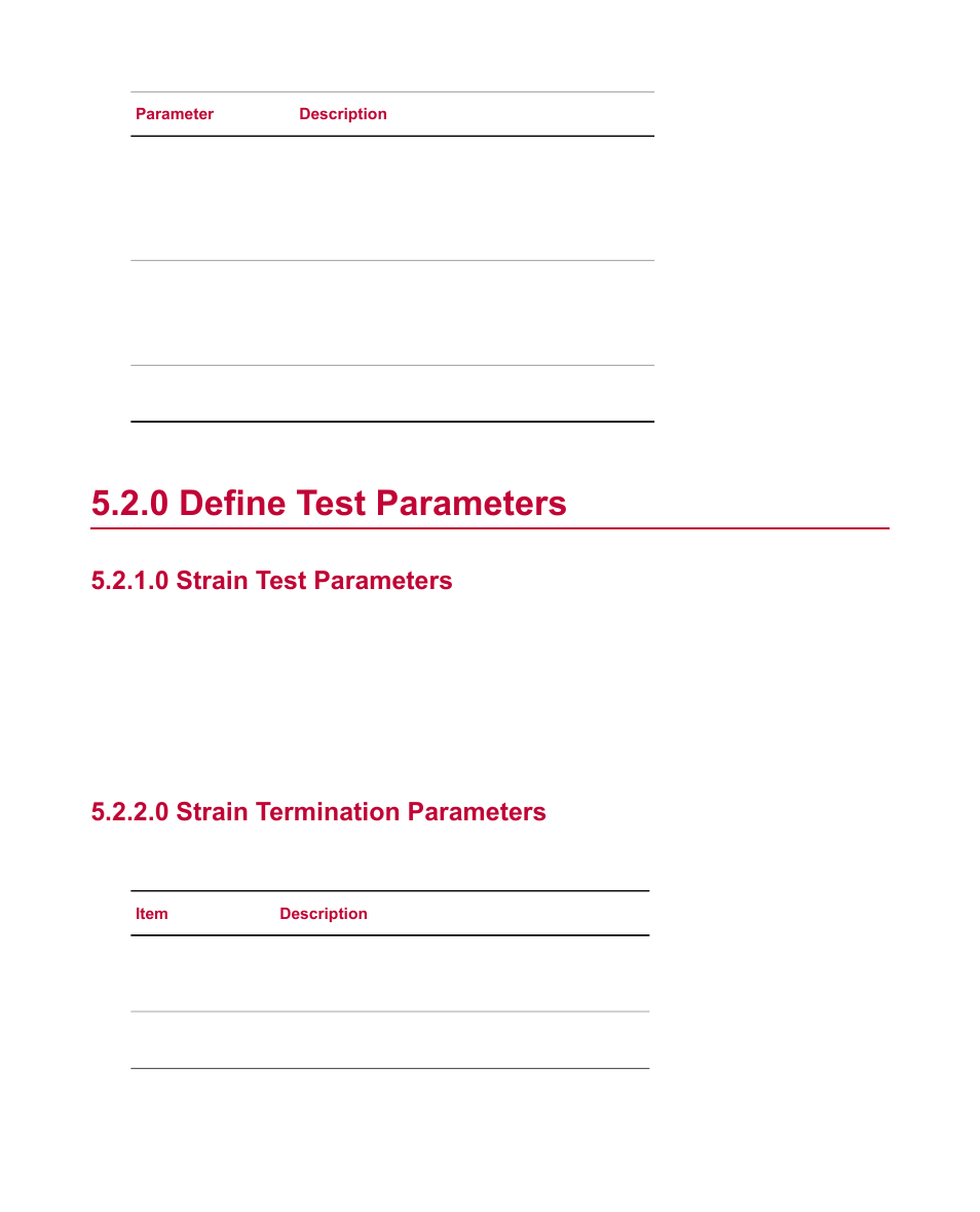 0 define test parameters, 0 strain test parameters, 0 strain termination parameters | Define test parameters | MTS Fatigue Template User Manual | Page 30 / 122