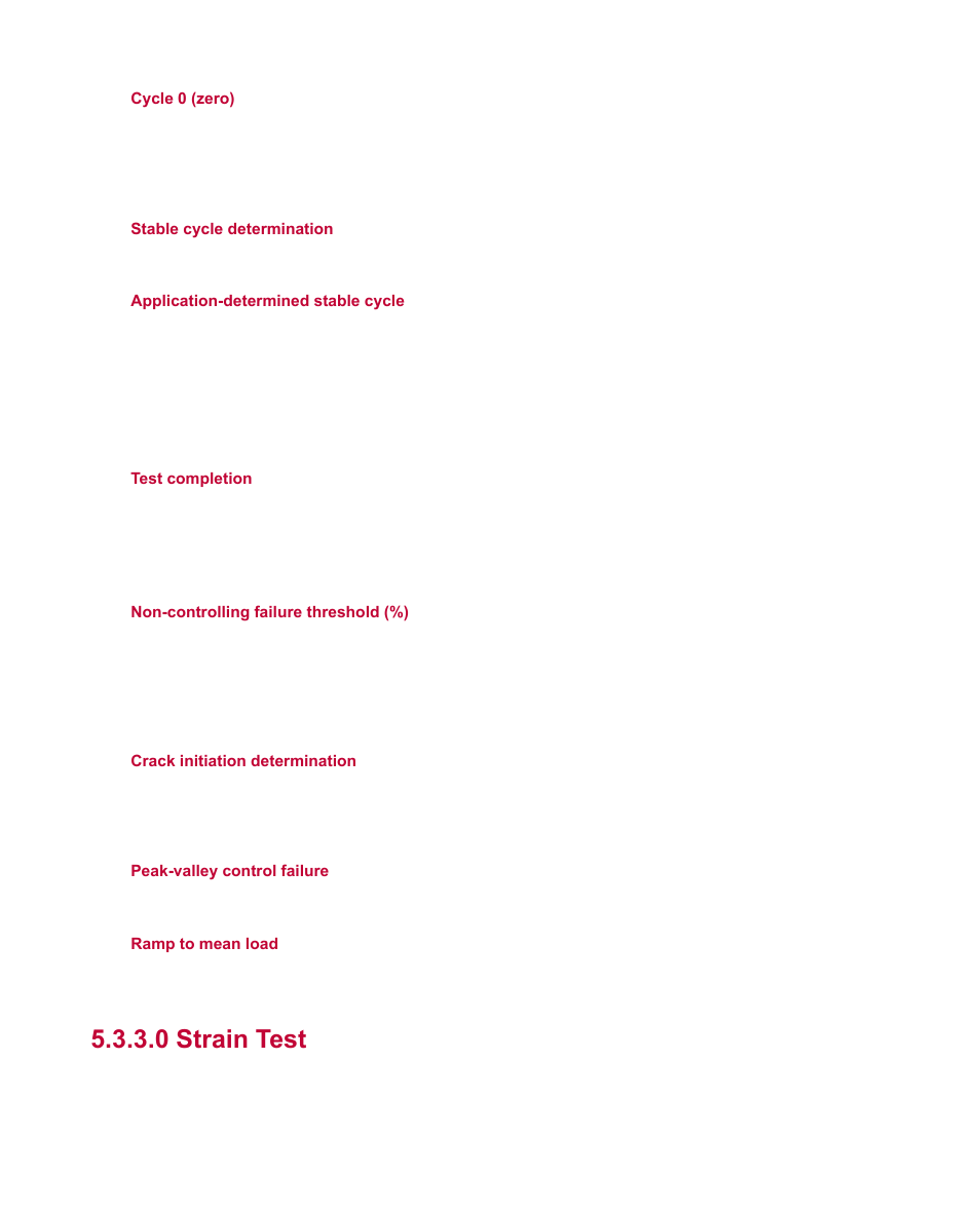 0 strain test | MTS Fatigue Template User Manual | Page 34 / 122