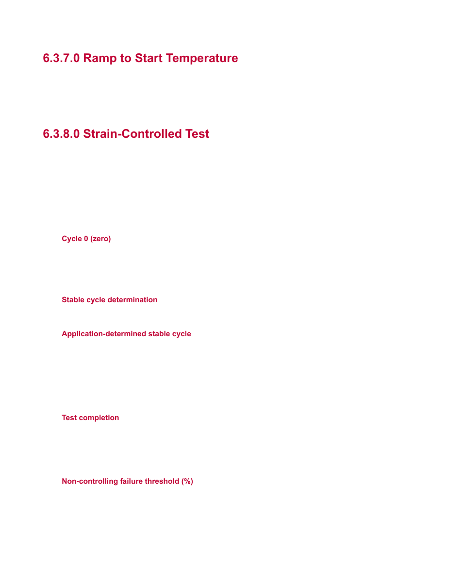 0 ramp to start temperature, 0 strain-controlled test | MTS Fatigue Template User Manual | Page 47 / 122