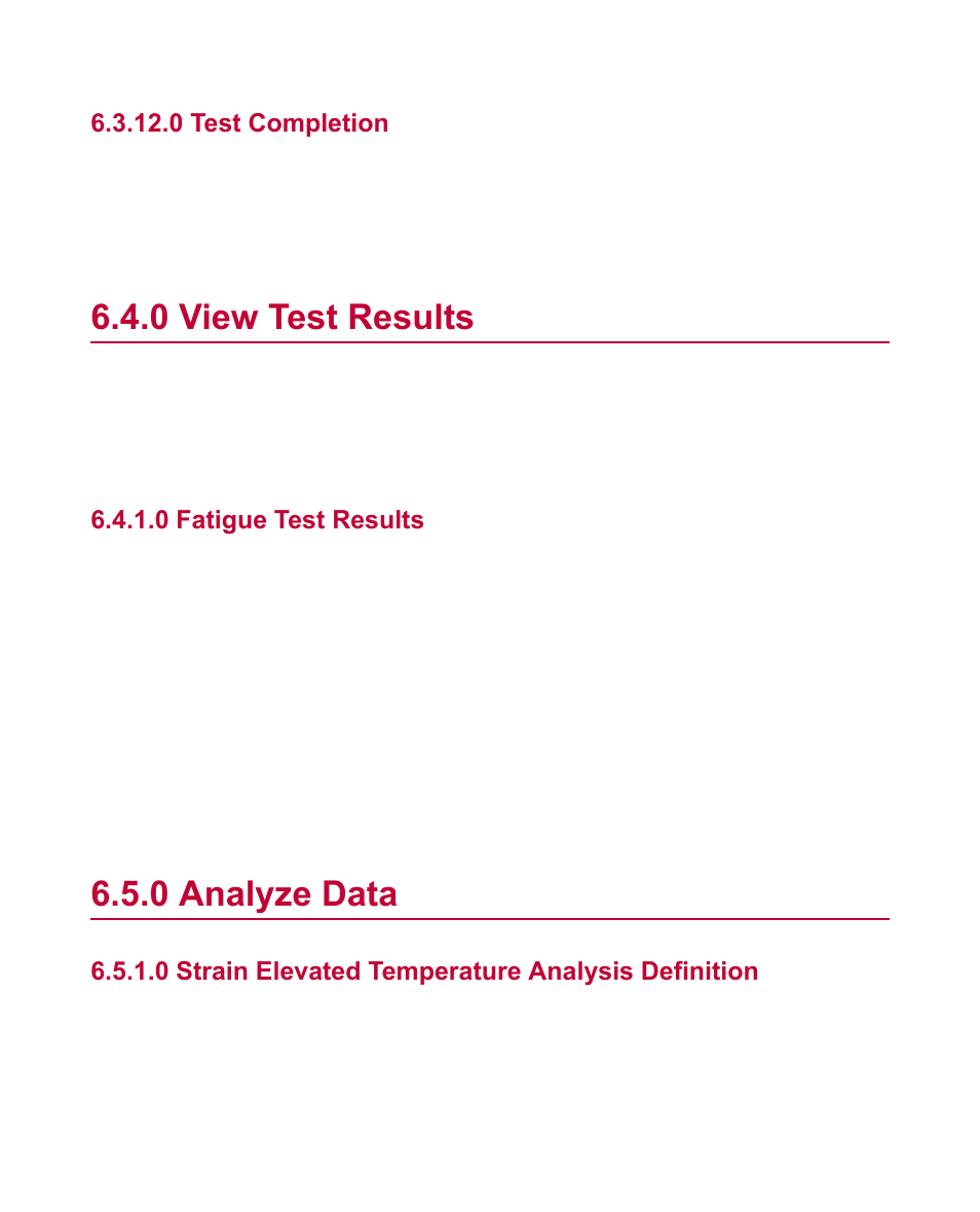 0 test completion, 0 view test results, 0 fatigue test results | 0 analyze data, 0 strain elevated temperature analysis definition, View test results, Analyze data | MTS Fatigue Template User Manual | Page 49 / 122