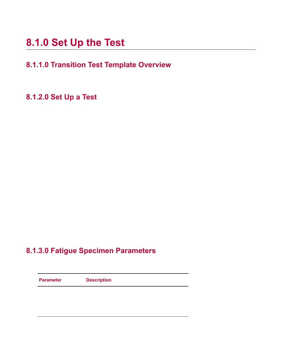 0 set up the test, 0 transition test template overview, 0 set up a test | 0 fatigue specimen parameters, Set up the test | MTS Fatigue Template User Manual | Page 66 / 122