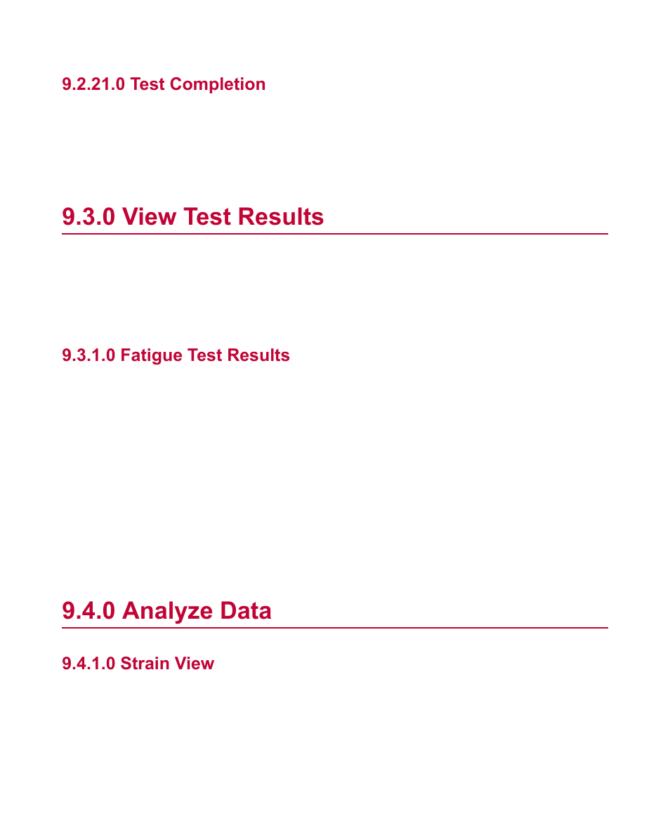 0 test completion, 0 view test results, 0 fatigue test results | 0 analyze data, 0 strain view, View test results, Analyze data | MTS Fatigue Template User Manual | Page 87 / 122