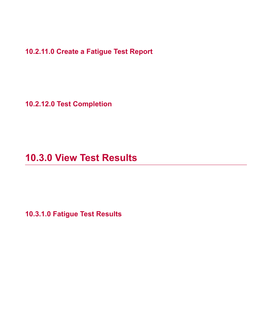 0 create a fatigue test report, 0 test completion, 0 view test results | 0 fatigue test results, View test results | MTS Fatigue Template User Manual | Page 99 / 122