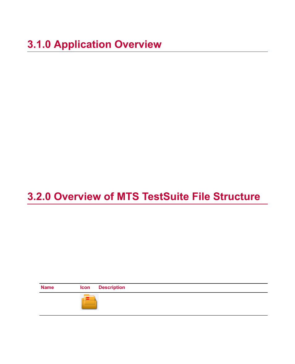 0 application overview, 0 overview of mts testsuite file structure, Application overview | Overview of mts testsuite file structure | MTS Fracture Analyzer User Manual | Page 16 / 96