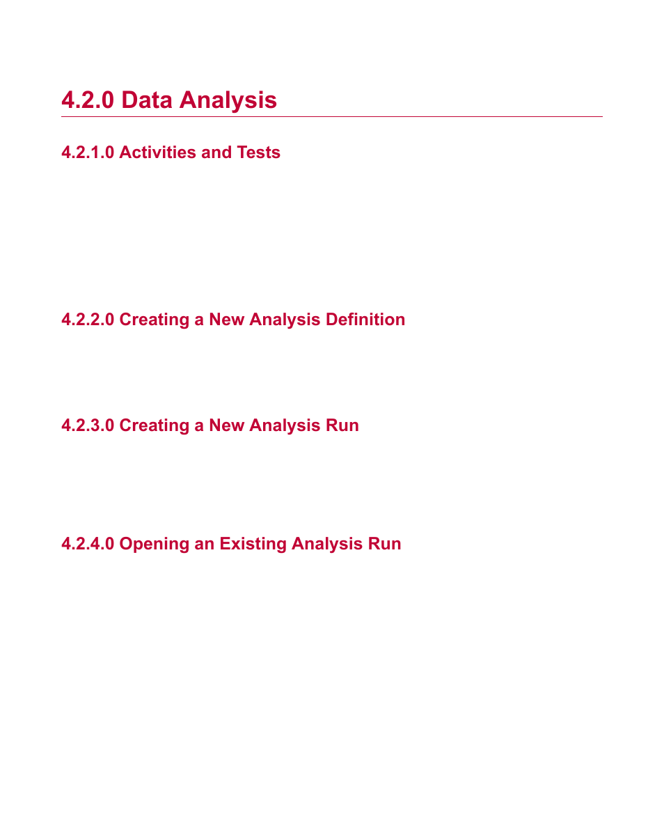 0 data analysis, 0 activities and tests, 0 creating a new analysis definition | 0 creating a new analysis run, 0 opening an existing analysis run | MTS Fracture Analyzer User Manual | Page 33 / 96