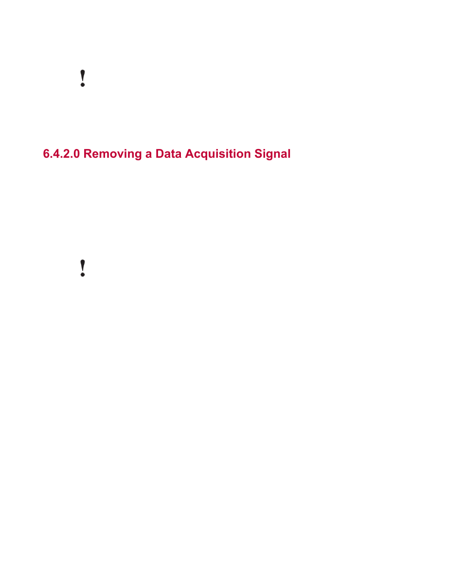 0 removing a data acquisition signal | MTS Fracture Analyzer User Manual | Page 59 / 96