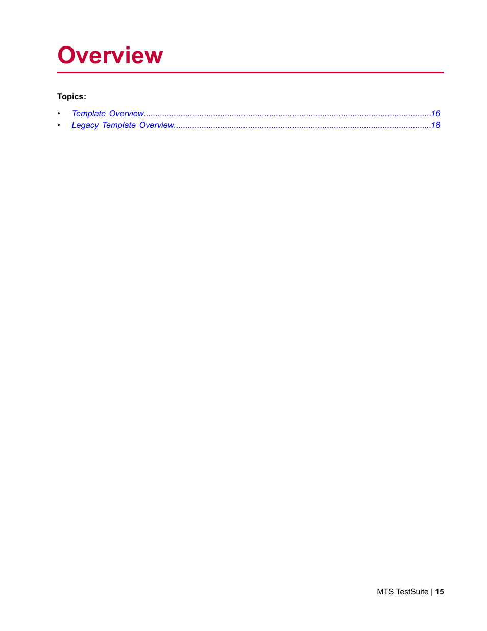 Overview | MTS Fracture Template User Manual | Page 15 / 92