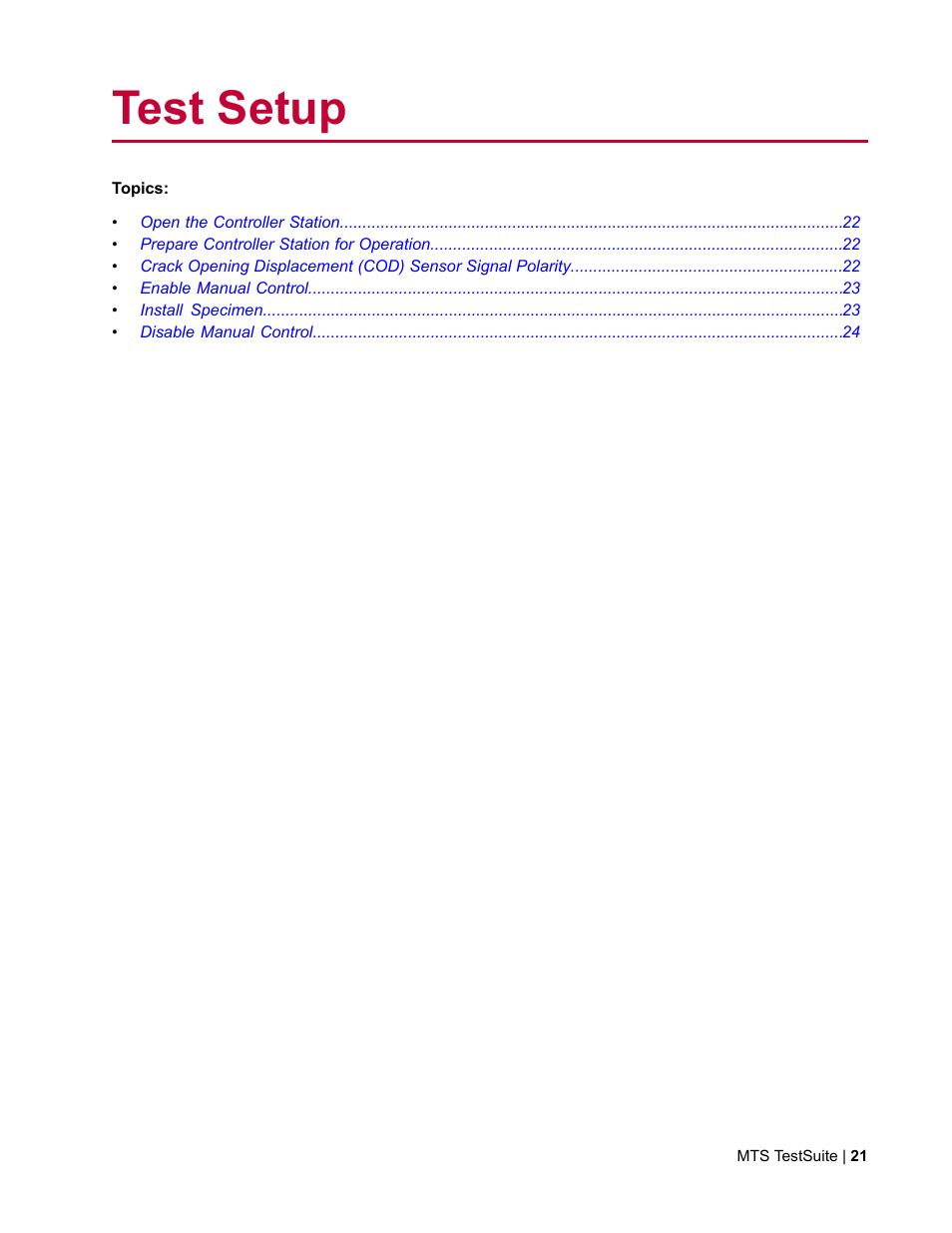 Test setup | MTS Fracture Template User Manual | Page 21 / 92