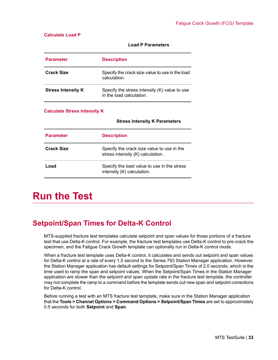 Run the test, Setpoint/span times for delta-k control | MTS Fracture Template User Manual | Page 33 / 92