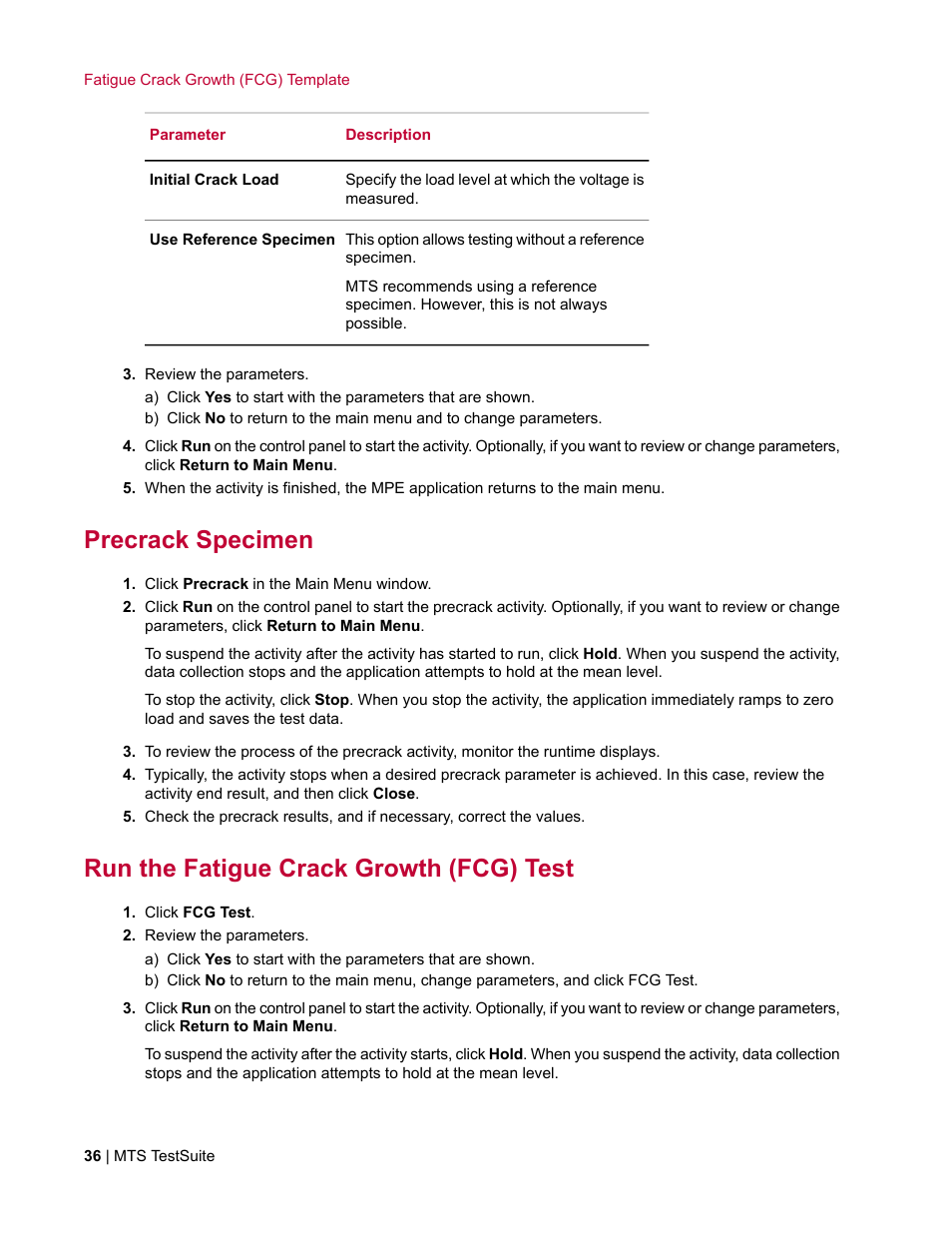 Precrack specimen, Run the fatigue crack growth (fcg) test | MTS Fracture Template User Manual | Page 36 / 92