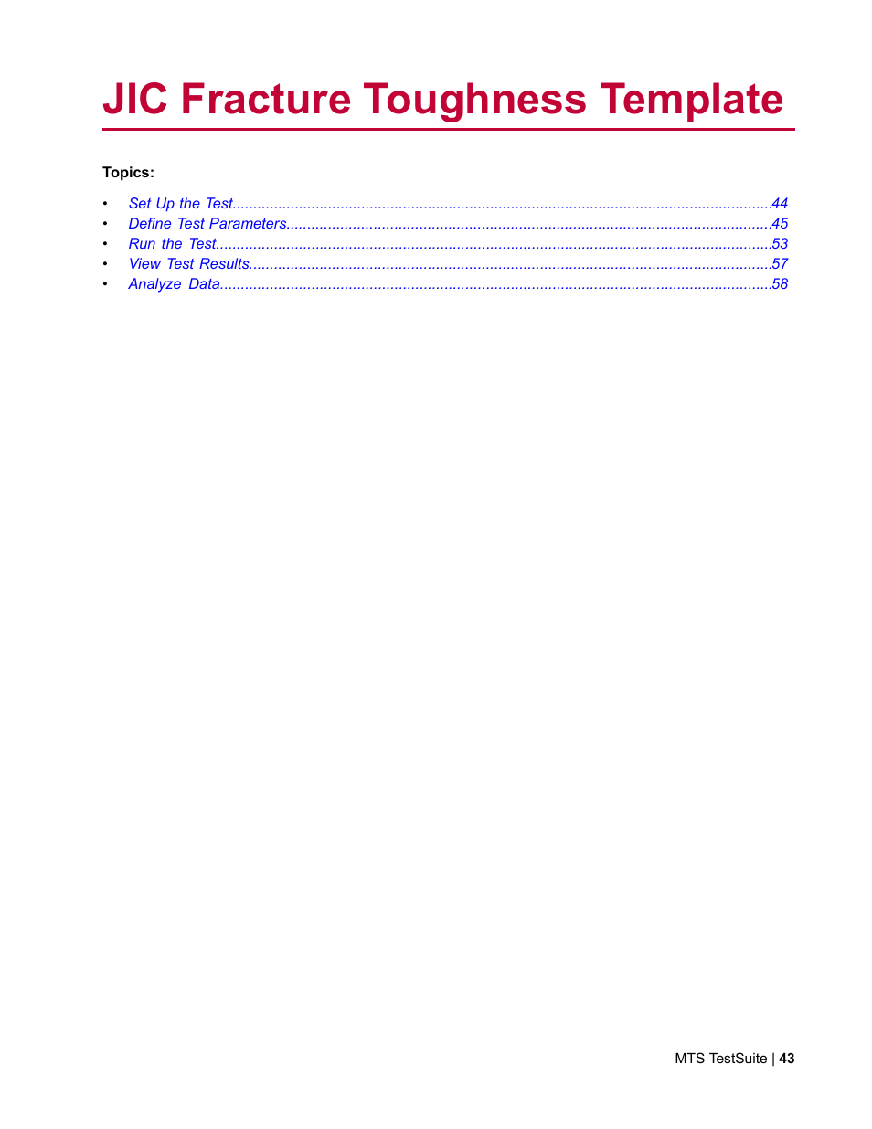 Jic fracture toughness template | MTS Fracture Template User Manual | Page 43 / 92