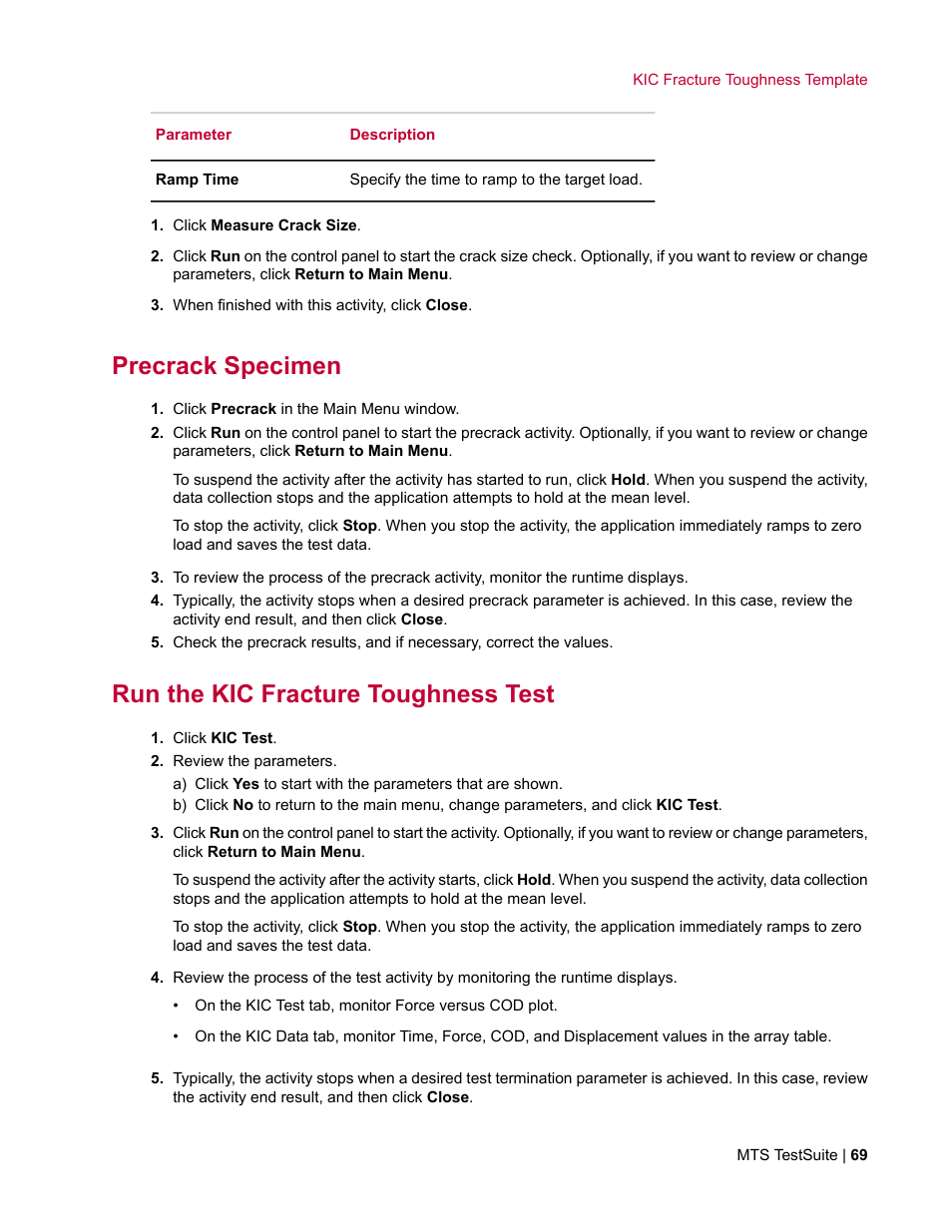 Precrack specimen, Run the kic fracture toughness test | MTS Fracture Template User Manual | Page 69 / 92