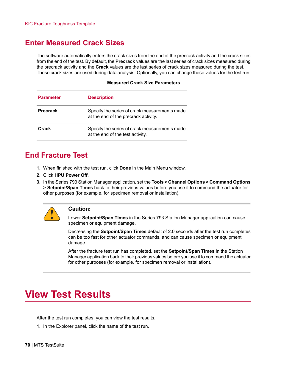 Enter measured crack sizes, End fracture test, View test results | MTS Fracture Template User Manual | Page 70 / 92