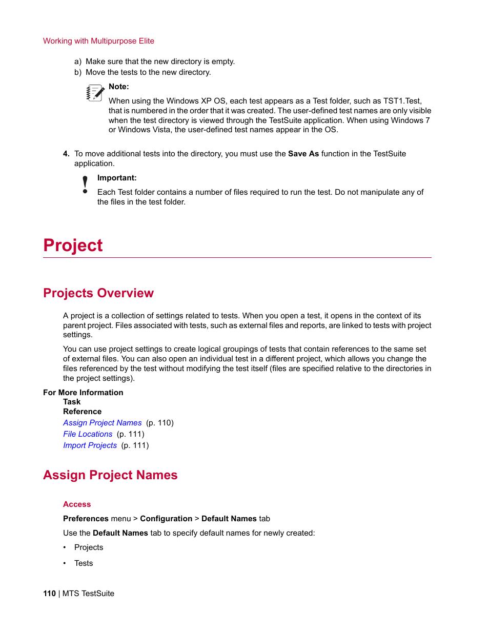 Project, Projects overview, Assign project names | MTS Multipurpose Elite User Manual | Page 110 / 662