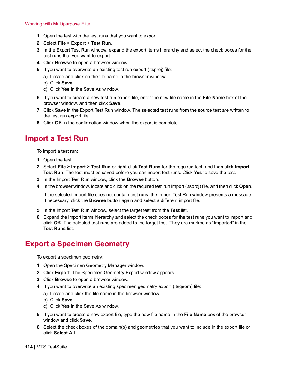 Import a test run, Export a specimen geometry | MTS Multipurpose Elite User Manual | Page 114 / 662