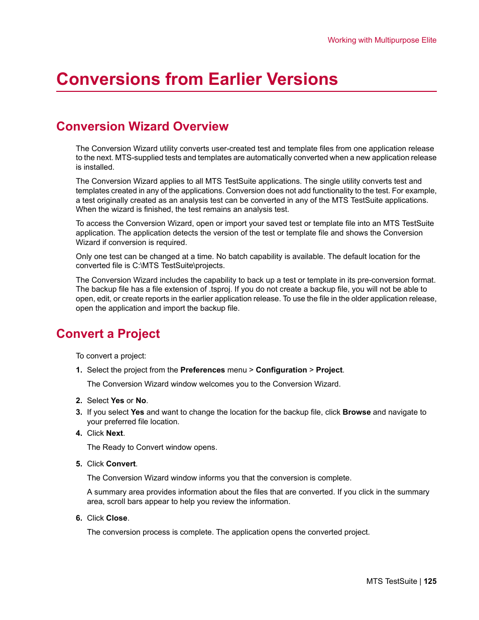 Conversions from earlier versions, Conversion wizard overview, Convert a project | MTS Multipurpose Elite User Manual | Page 125 / 662