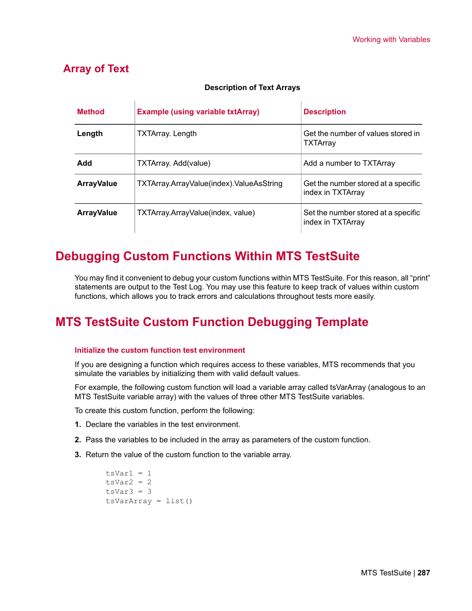 Array of text, Debugging custom functions within mts testsuite, Mts testsuite custom function debugging template | MTS Multipurpose Elite User Manual | Page 287 / 662