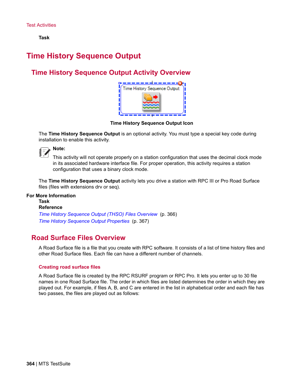 Time history sequence output, Time history sequence output activity overview, Road surface files overview | MTS Multipurpose Elite User Manual | Page 364 / 662