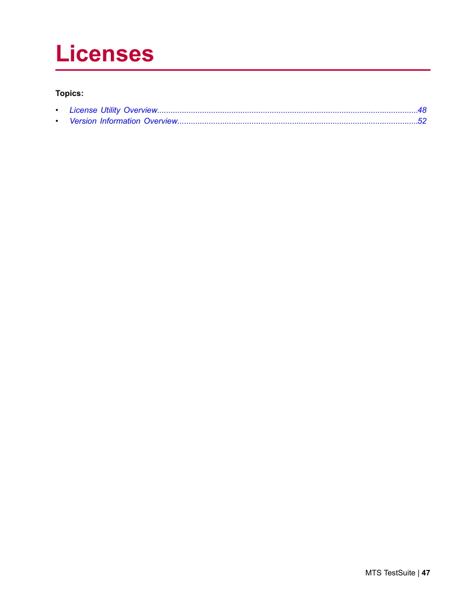 Licenses | MTS Multipurpose Elite User Manual | Page 47 / 662