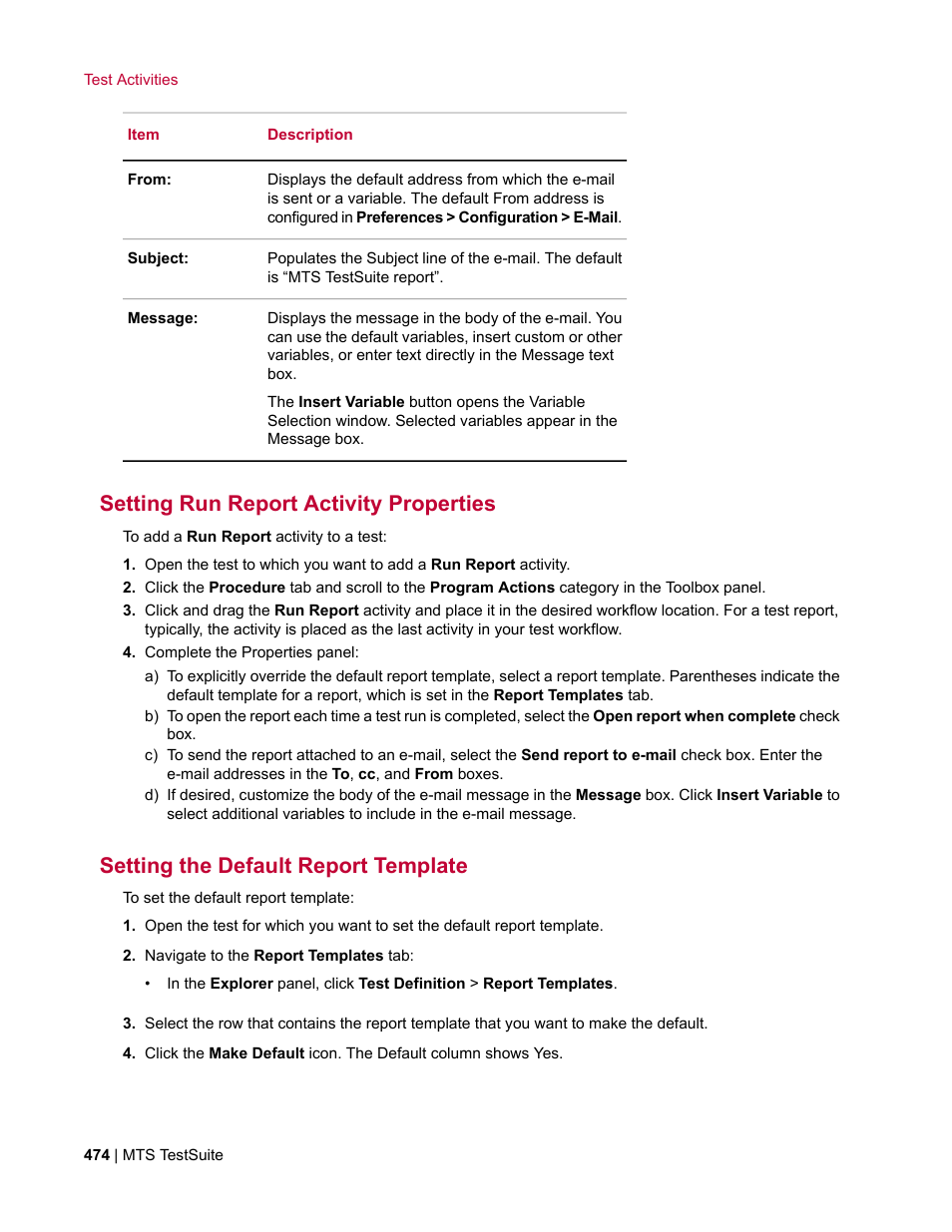 Setting run report activity properties, Setting the default report template | MTS Multipurpose Elite User Manual | Page 474 / 662