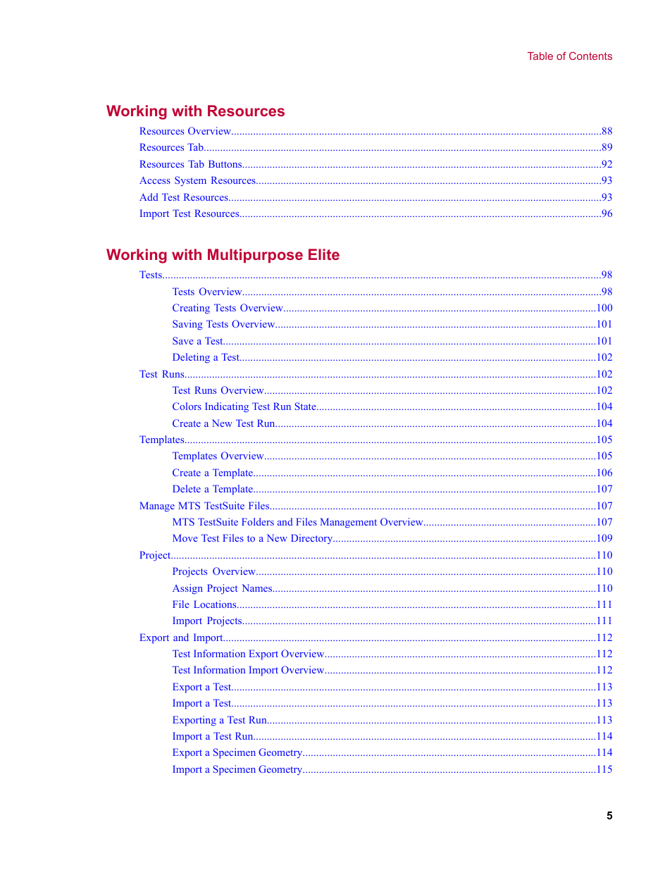 Working with resources, Working with multipurpose elite | MTS Multipurpose Elite User Manual | Page 5 / 662