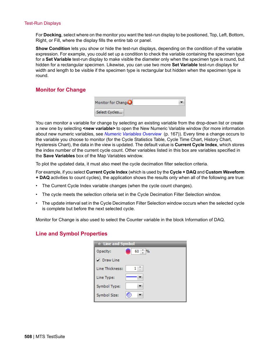 Monitor for change, Line and symbol properties | MTS Multipurpose Elite User Manual | Page 508 / 662