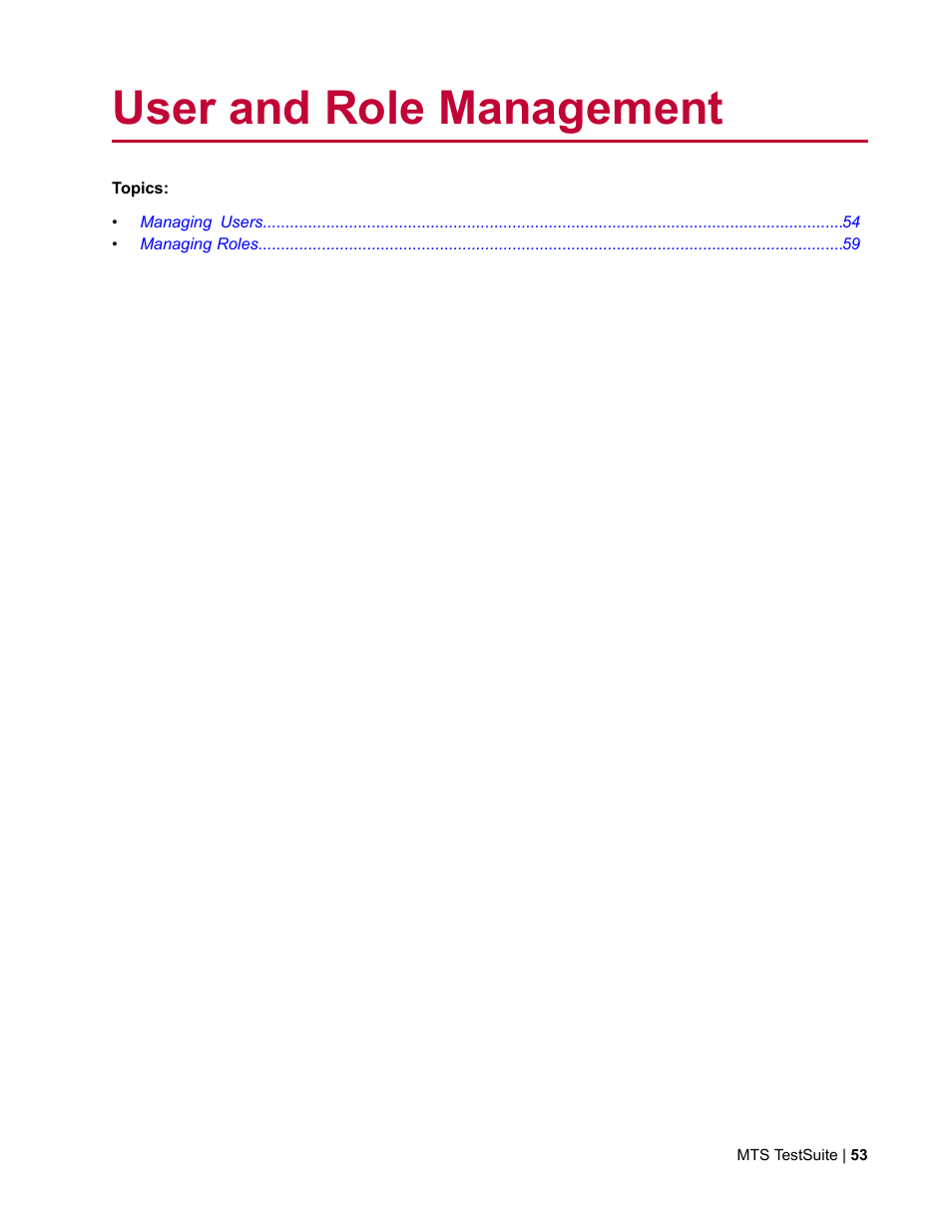 User and role management | MTS Multipurpose Elite User Manual | Page 53 / 662