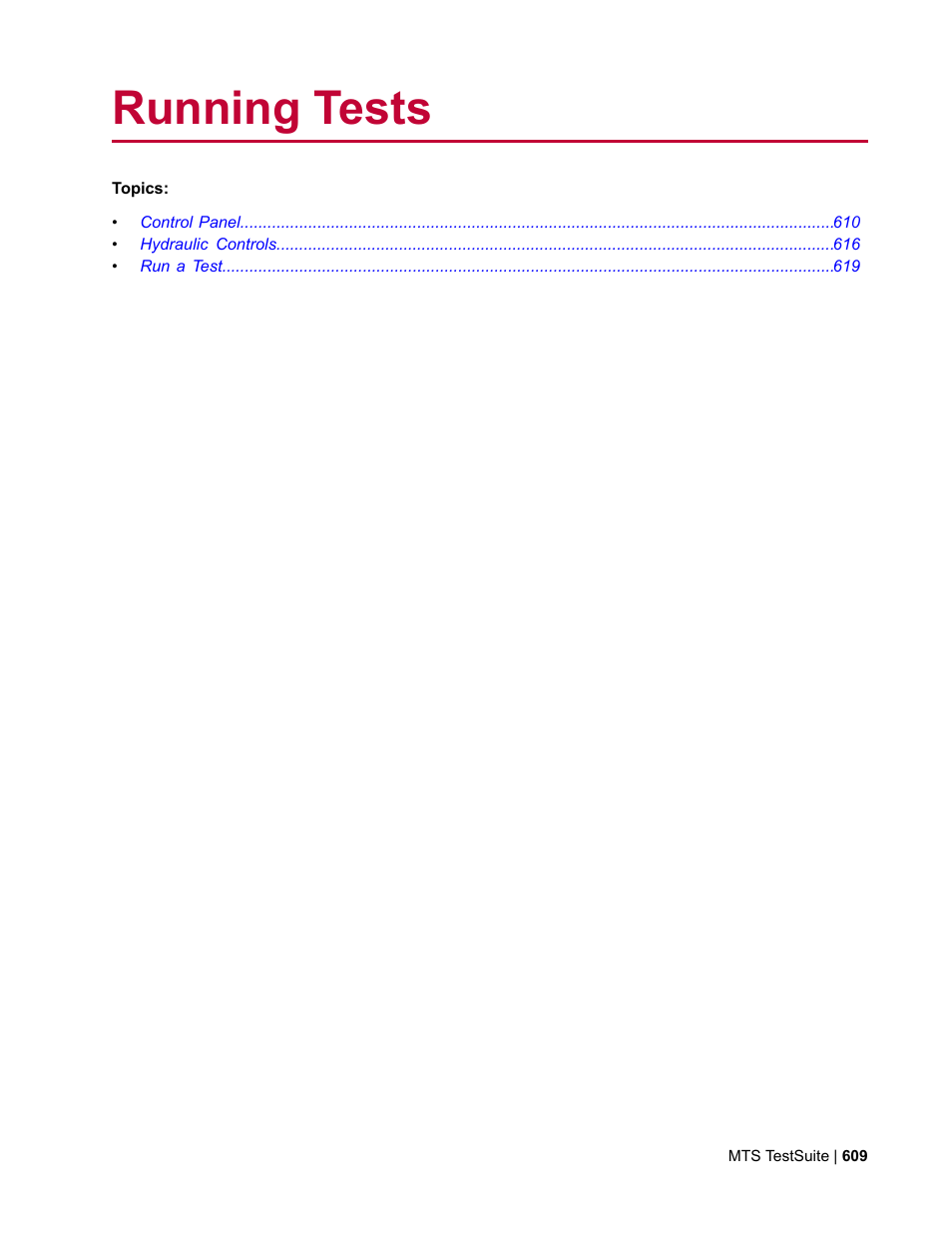 Running tests | MTS Multipurpose Elite User Manual | Page 609 / 662