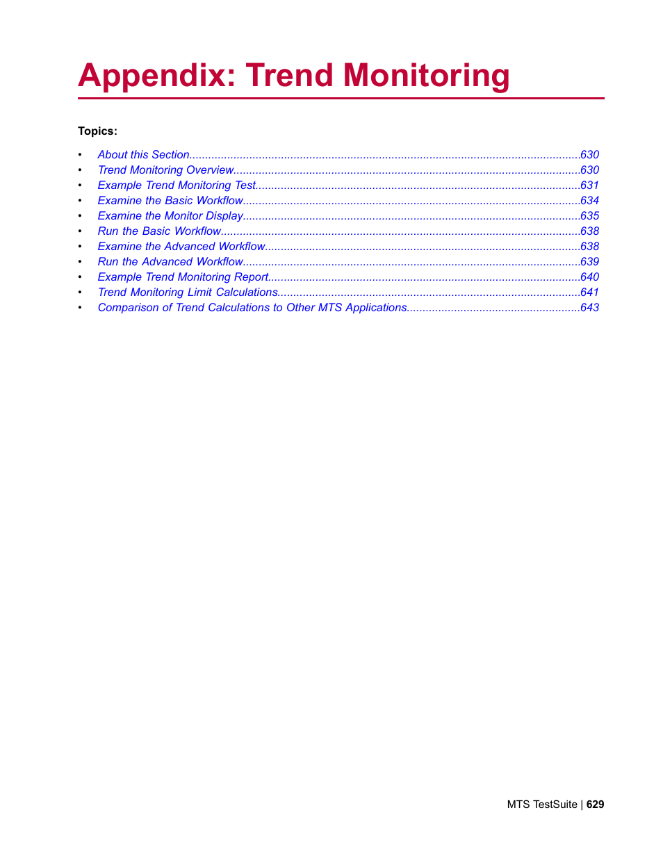 Appendix: trend monitoring | MTS Multipurpose Elite User Manual | Page 629 / 662