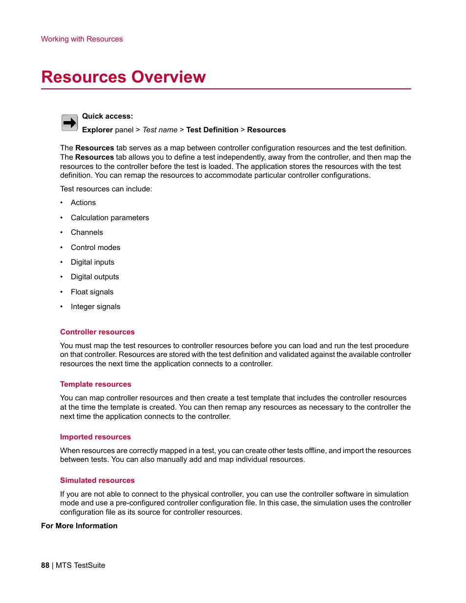 Resources overview | MTS Multipurpose Elite User Manual | Page 88 / 662
