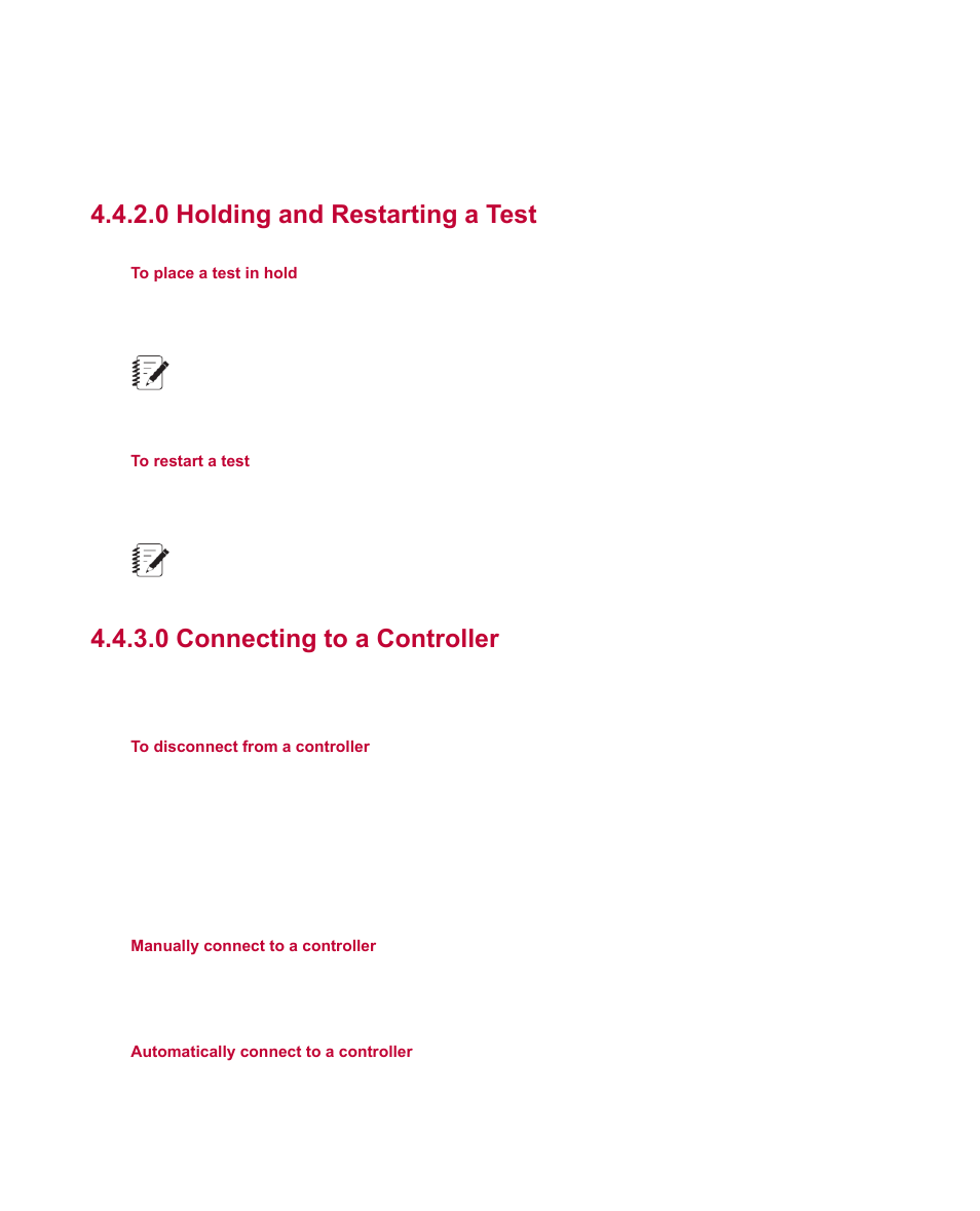 0 holding and restarting a test, 0 connecting to a controller | MTS Multipurpose Express User Manual | Page 26 / 34