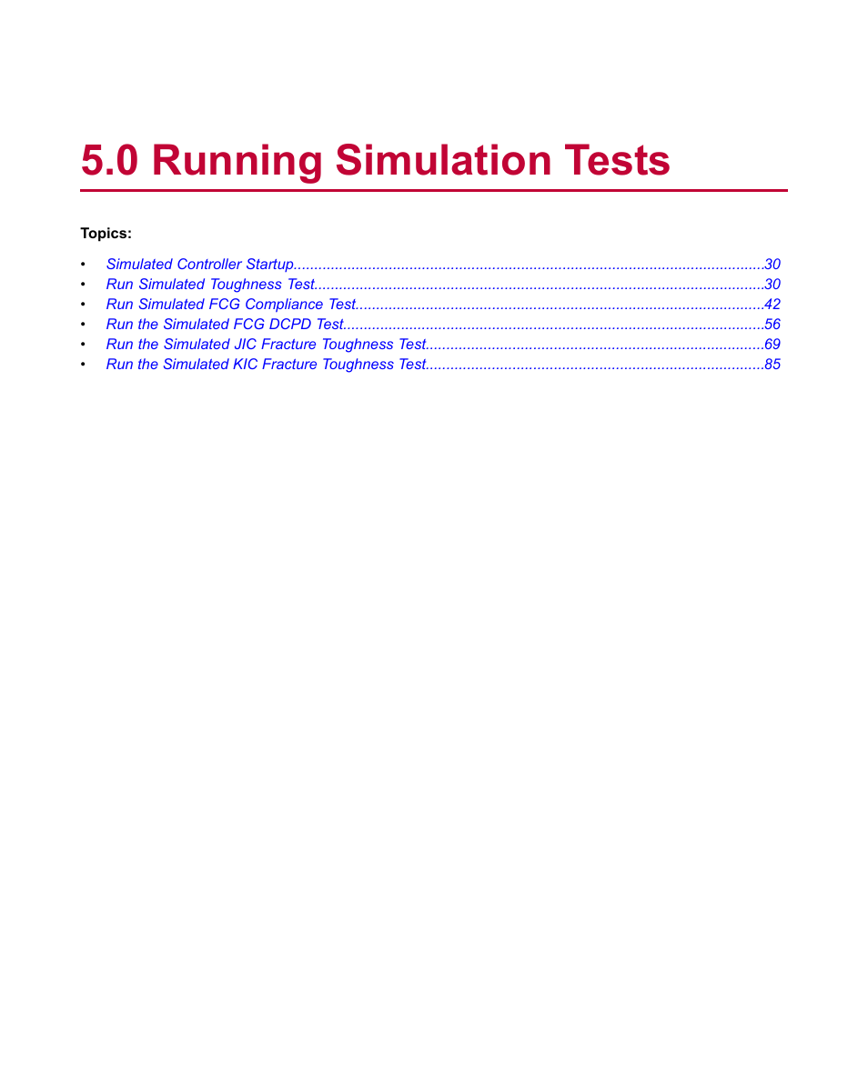 0 running simulation tests | MTS Multipurpose Simulated User Manual | Page 29 / 100