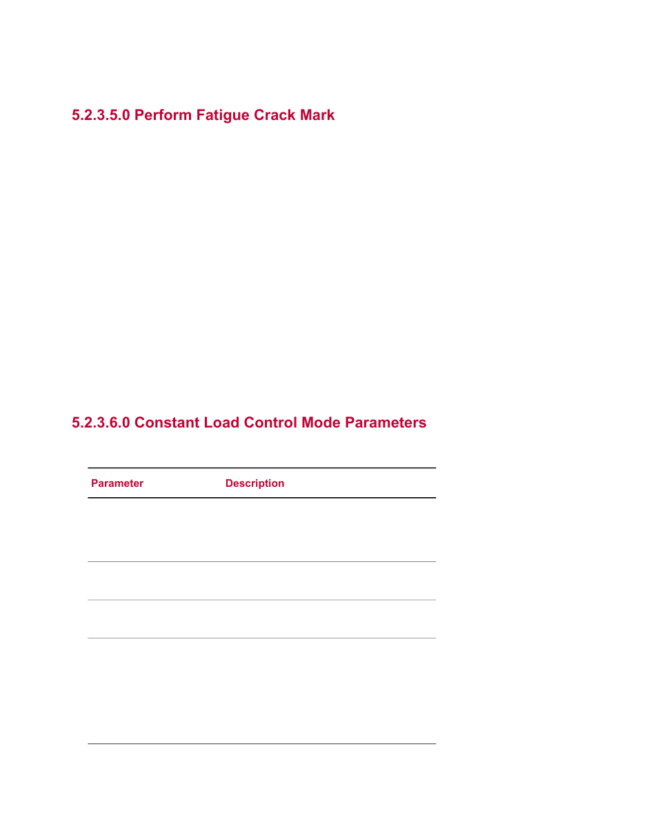 0 perform fatigue crack mark, 0 constant load control mode parameters | MTS Multipurpose Simulated User Manual | Page 38 / 100