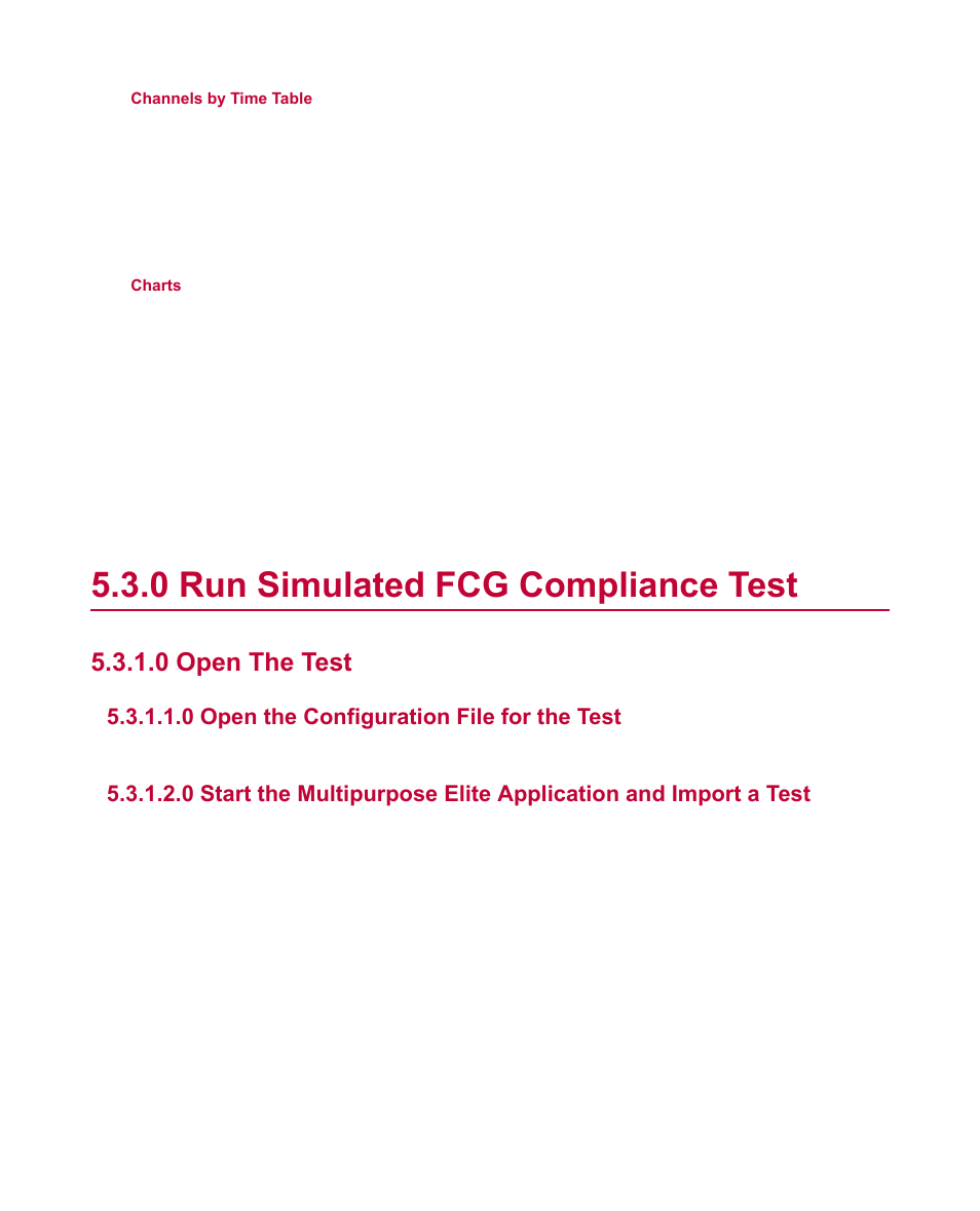 0 run simulated fcg compliance test, 0 open the test, 0 open the configuration file for the test | Run simulated fcg compliance test | MTS Multipurpose Simulated User Manual | Page 42 / 100