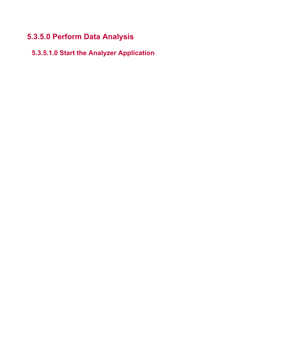 0 perform data analysis, 0 start the analyzer application | MTS Multipurpose Simulated User Manual | Page 53 / 100